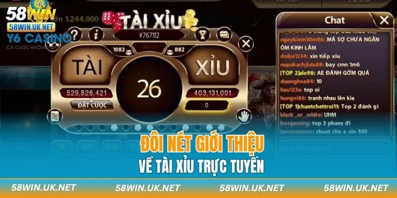 Đôi nét giới thiệu về tài xỉu trực tuyến