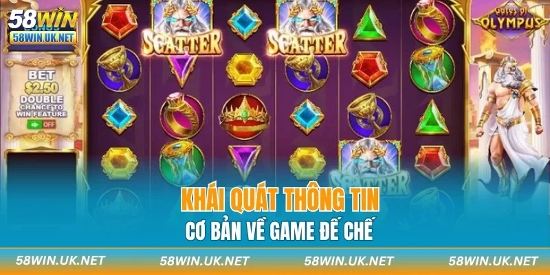 Khái quát thông tin cơ bản về game đế chế