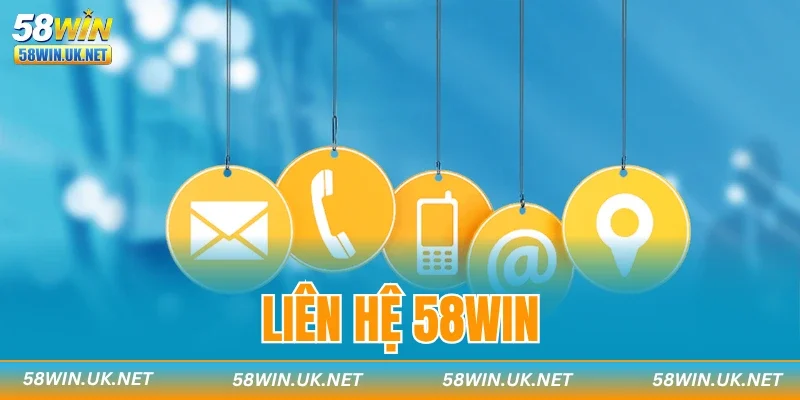Liên Hệ 58WIN