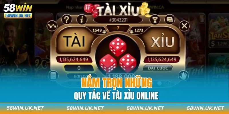 Nắm trọn những quy tắc về tài xỉu online