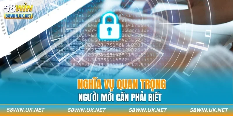 Nghĩa vụ quan trọng người mới cần phải biết