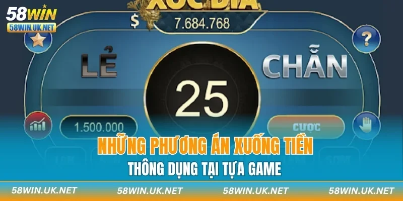 Những phương án xuống tiền thông dụng tại tựa game