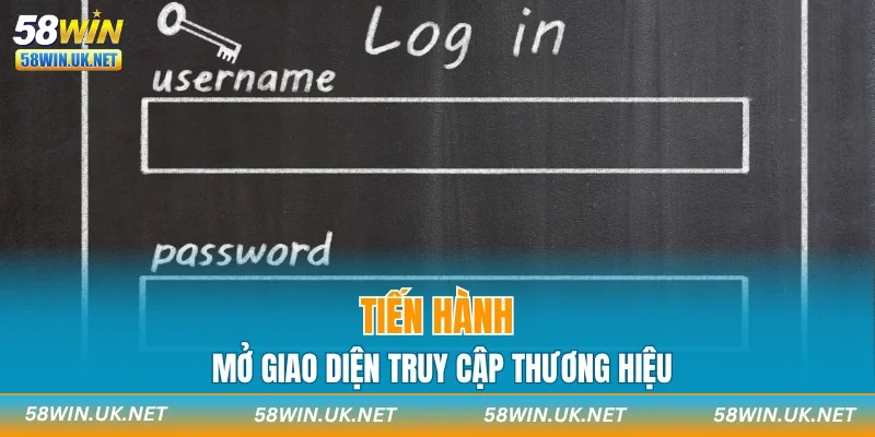 Tiến hành mở giao diện truy cập thương hiệu